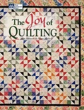 The Joy of Quilting - Paperback By Joan Hanson - VERY GOOD