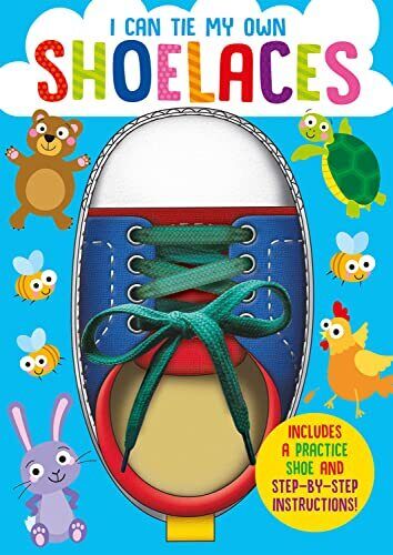 I Can Tie My Own Shoelaces By Graham, Oakley, Das, Imagine, New Book, Free - Picture 1 of 1