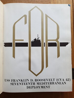 USS Franklin D. Roosevelt CVA-42 1967-68 US Navy Cruise Book - Mediterranean