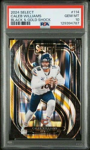 2024 PANINI SELECT BLACK & GOLD SHOCK #114 CALEB WILLIAMS ROOKIE RC PSA 10