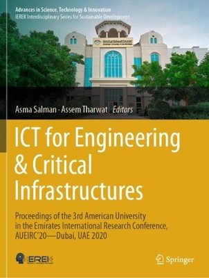 ICT for Engineering & Critical Infrastructures: Proceedings of the 3rd American 