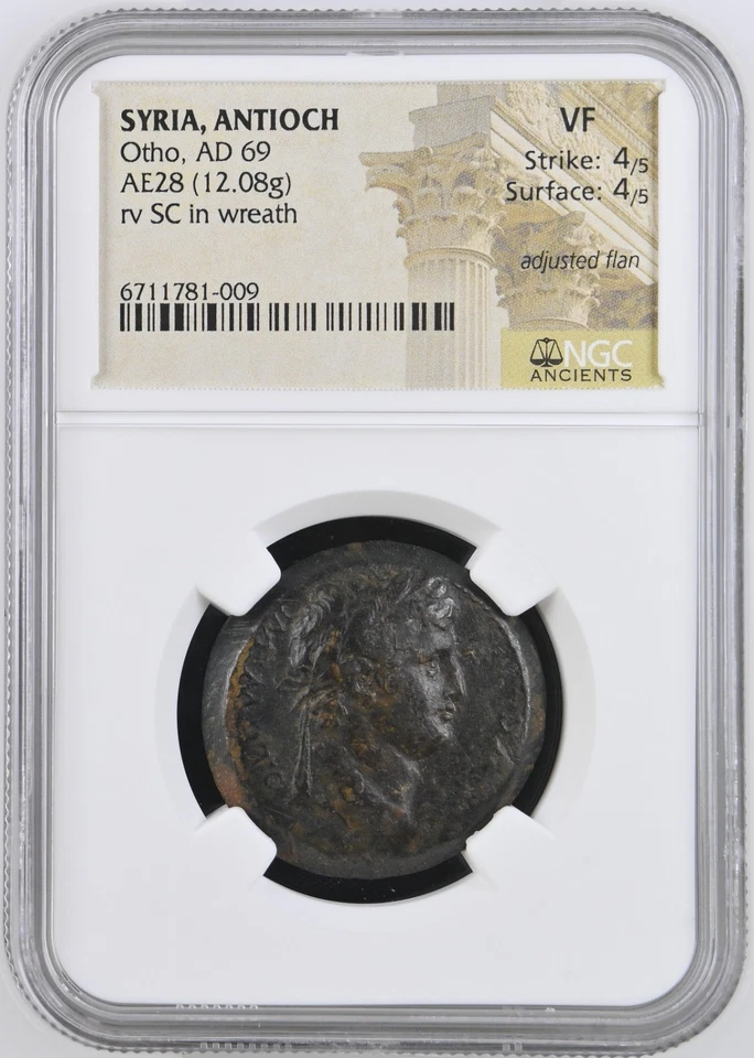OTHO | AE28 Bronze | Antioch AD 69 | Year of 4 Emperors | RPC 4320 | NGC VF - Image 2 of 4