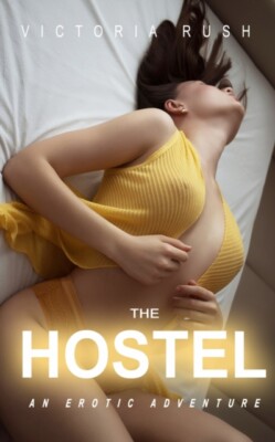 Rush - Hostel  An Erotic Adventure - New paperback or softback - X555z
