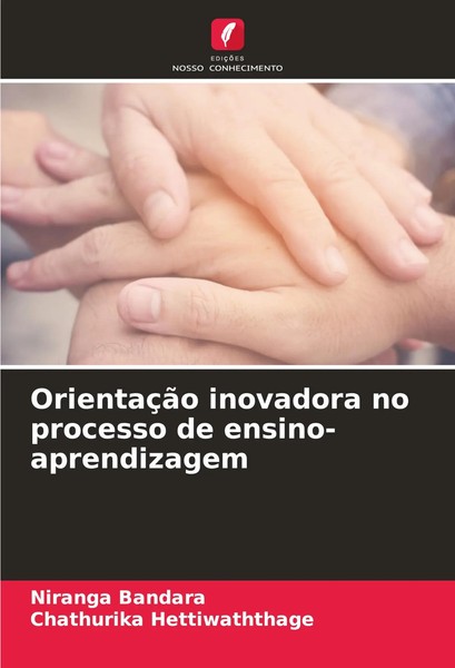 OrientaçãO Inovadora No Processo De Ensino-Aprendizagem Niranga Bandara (U. A.)-image