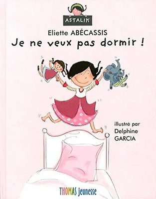 Je ne veux pas dormir ! un livre à lire avec une lampe électrique pour s'endormi