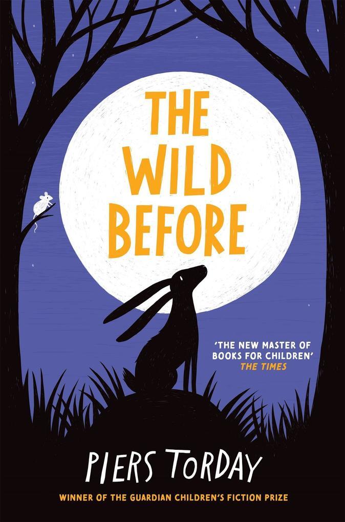 Thumbnail - The Wild Before | Piers Torday | 2022