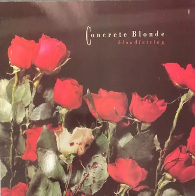 Concrete Blonde Bloodletting I.R.S. Records Vinyl LP