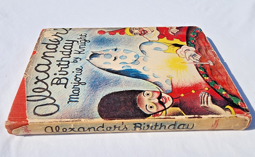 ALEXANDER'S BIRTHDAY by MARJORIE KNIGHT, Howard Simon, First Edition 1940 HCDJ - Foto 2 di 9