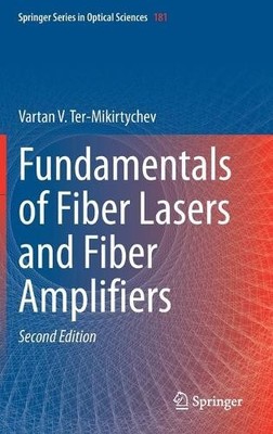 Fundamentals of Fiber Lasers and Fiber Amplifiers - 9783030338893