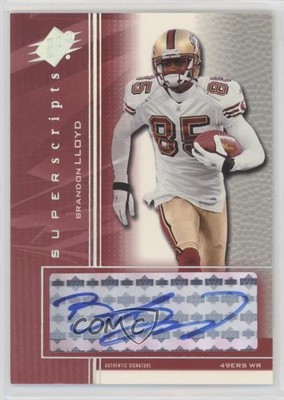 2004 SPx Super Scripts Brandon Lloyd #SS-BL Auto 19lz
