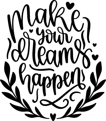 Make Your Dreams Happen Zitat Vinyl Aufkleber Wandtattoo
