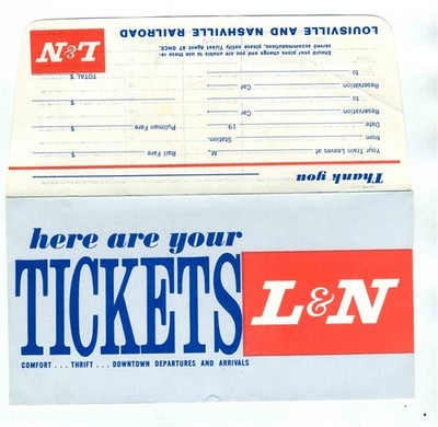 Louisville & Nashville Railroad Ticket Jacket / Envelope Here Are Your Tickets