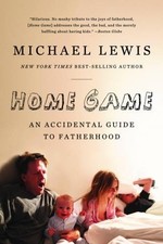 Michael Lewis Home Game (Paperback)