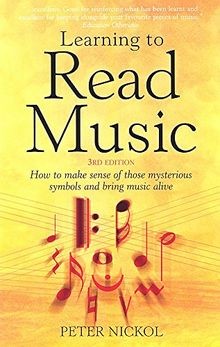 Learning to Read Music: 3rd edition: How to Make Se... | Buch | Zustand sehr gut