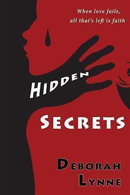 Hidden Secrets by Deborah Lynne (2016, Trade Paperback) for sale online