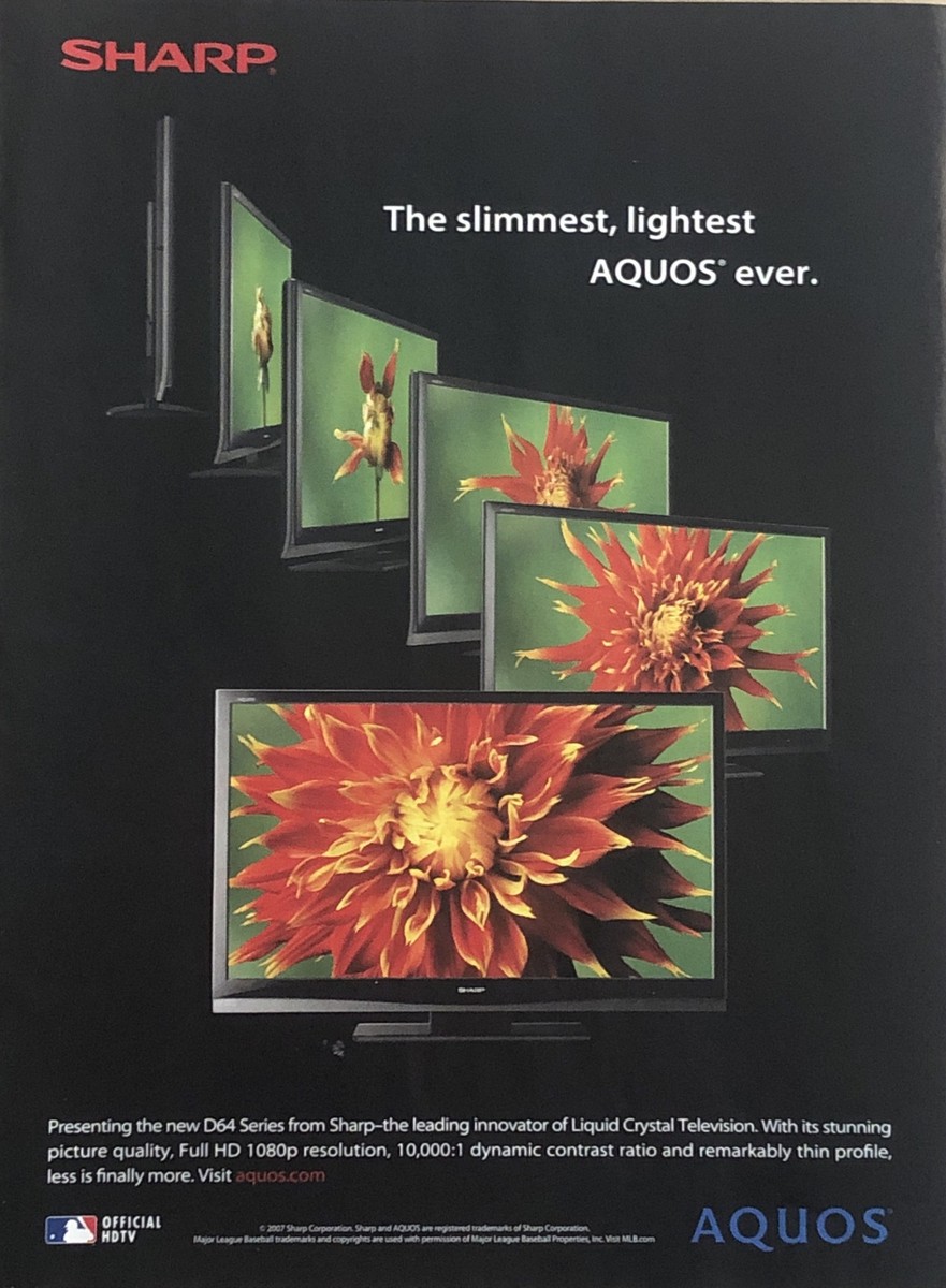 2007 Sharp Aquos HDTV D64 Series PRINT AD Liquid Crystal