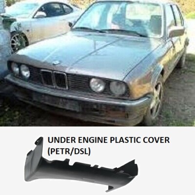 BMW E30 MODEL 1983 87 90 UNDER ENGINE PLASTIC COVER PETROL
