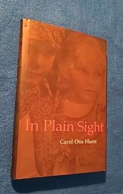 In Plain Sight by Carol Otis Hurst (2002, Hardcover)