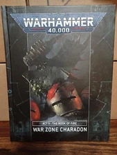 War Zone Charadon Act 2 II Book of Fire (GW Warhammer 40K) Hardcover source book
