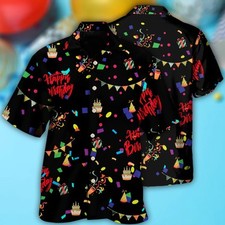 Birthday Happy Birthday Party All Night 3D Hawaii Shirt US SIZE ALL OVER PRINT