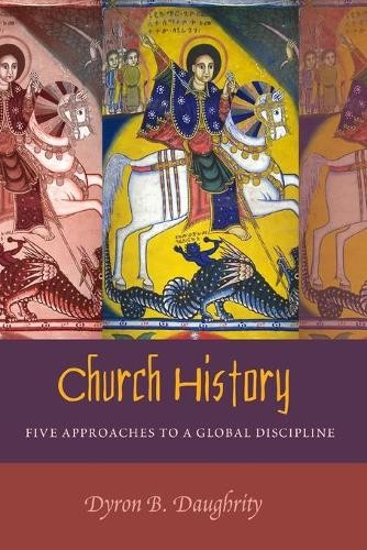 Church History by Dyron Daughrity - 9781433116957