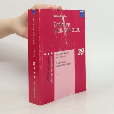 Einführung in DIN VDE 0100: Elektrische Anlagen von Gebäuden - 2.,...