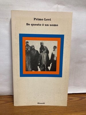 Primo Levi Se questo e un uomo