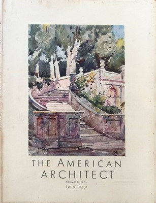 The American Architect - June 1931 | Unbound Articles & Plates | Academic Archiv