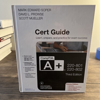 COMPTIA A+ 220-801 AND 220-802 CERT GUIDE, DELUXE EDITION By Mark ...