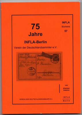 Literature Germany INFLA # 57, Infla Berlin, 75th Anniversary, 179 p., softbound