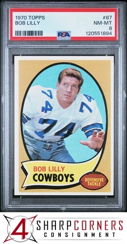 1970 TOPPS #87 BOB LILLY COWBOYS HOF PSA 8