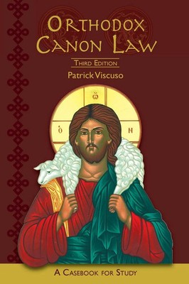 Orthodox Canon Law A Casebook For Study Third Edition Patrick Viscuso Buch 2025