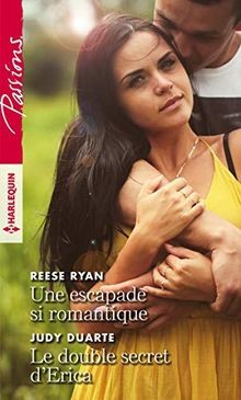 Une escapade si romantique - Le double secret dEri... | Buch | Zustand sehr gut