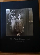 New York Subway, 1960 by Enrico Natali Published by Nazraeli Press 1st...