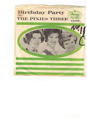 The Pixies Three POP ROCK 45 (Mercury 72130) Birthday Party/Our Love NM