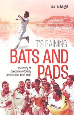 Jamie Magill It's Raining Bats and Pads (Hardback) (UK IMPORT)