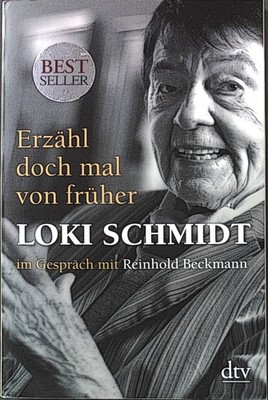 ''Erzähl doch mal von früher'': Loki Schmidt im Gespräch mit Reinhold Beckmann. Sc