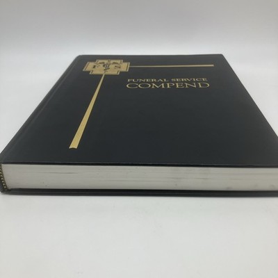 Funeral Service Compend 6th Ed 2002 Mortuary Science Exam Review