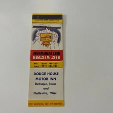 Dodge House Motor Inn Best Western Dubuque IA Vintage Matchbook Cover TMB41-5