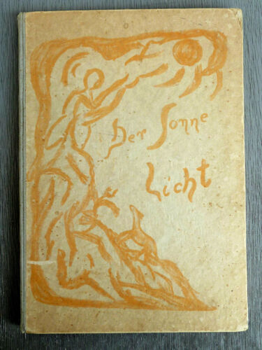 Der Sonne Licht, Lesebuch der freien Waldorfschule, C. v. Heydebrand, 1928 - Bild 1 von 4