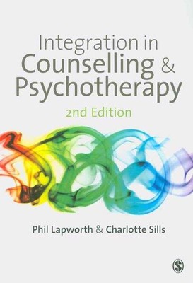 Integration in Beratung & Psychotherapie, Taschenbuch von Lapworth, Phil; Sill...