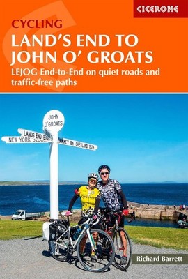 Cycling Land's End to John o' Groats: LEJOG end-to-end on quiet roads and traffi