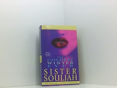 The Coldest Winter Ever Souljah, Sister: