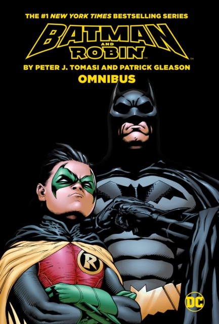 Batman & Robin By Tomasi and Gleason Omnibus (2022  by Peter J Tomasi HARDBACK