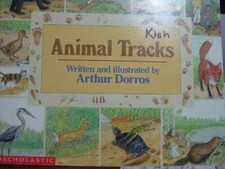 Animal Tracks - Paperback By Dorros, Arthur - VERY GOOD