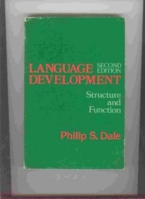 Language Development : Structure and Function Paperback Philip S.