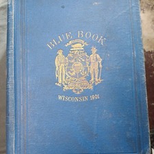 Antique State of Wisconsin Blue Book 1901 People Census Statistics Vintage