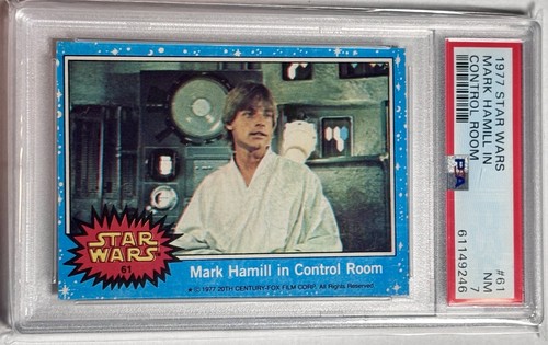 1977 Topps Star Wars #61 Mark Hamill in Control Room — PSA 7