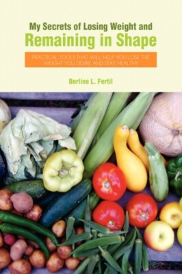 Fertil - My Secrets of Losing Weight and Remaining in Shape - New hard - L555z