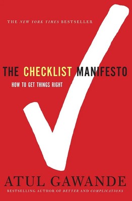 The Checklist Manifesto How to Get Things Right Atul Gawande Taschenbuch 215 S.